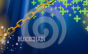 Blockchain technology, green pluses. Data network crypto mining, blue background hyperlink. Chain agreement business concept