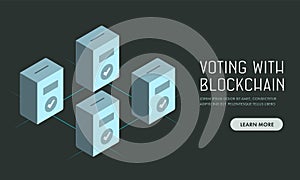 Blockchain voting and election, online balloting boxes with digital transaction in secure chain. Vector illustration blockchain