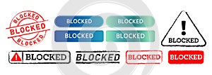 blocked rectangle circle stamp and button sign for blocking prohibition permission photo