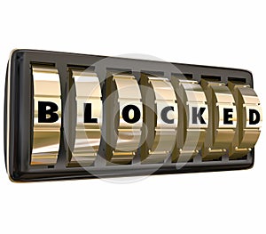 Blocked Word Safe Dials Locked Access Secure Safety Protection