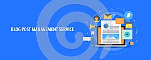 Blog post management service, content management system for web blogs, Flat design vector banner.