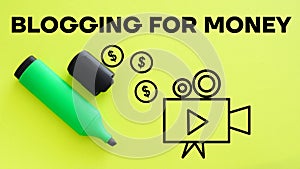 Blogging for Money is shown using the text