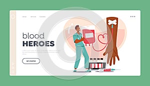 Blood Heroes Landing Page Template. Doctor Collect Donated Blood into Plastic Bag. Process Of Donating