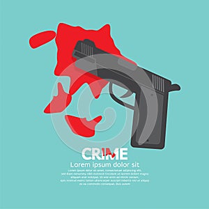 Bloody Gun, Criminal Concept.