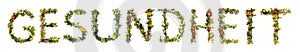 Blooming Flower Letters Building German Word Gesundheit Means Health photo