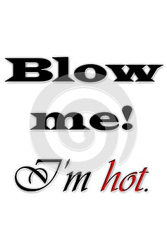 Blow Me! photo