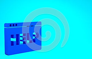 Blue Browser help icon isolated on blue background. Internet communication protocol. Minimalism concept. 3d illustration