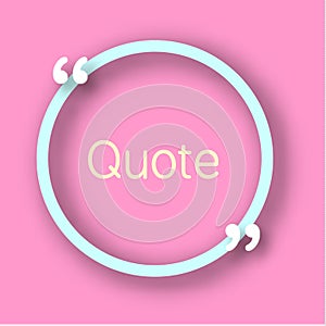 Blue circle shape paper Frame with commas for your text. Quote bubble in realistic style on bright pink background. Design templat photo