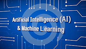 Artificial Intelligence and Machine Learning Foundations for Future Innovation