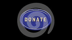 Blue elliptical button with golden text DONATION. Donate Icon on black background