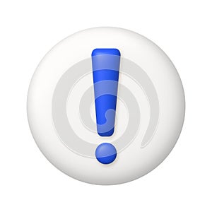 Blue exclamation mark symbol on a white button. Attention or caution sign icon. 3d realistic vector design element