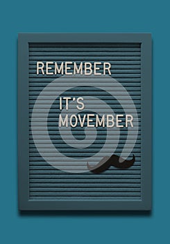 Blue message board Remember its movember