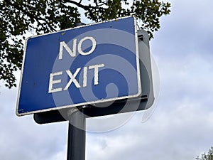 Blue no exit traffic sign