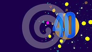 Blue number 40 on an orange circle spewing stars, circles, triangles against dark purple background