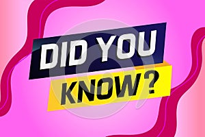 Did you know ? word concept vector illustration