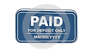 Paid Deposit Stamp