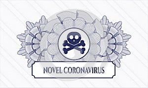 Blue rosette or money style emblem. Vector Illustration. Detailed with crossbones icon and Novel Coronavirus text inside