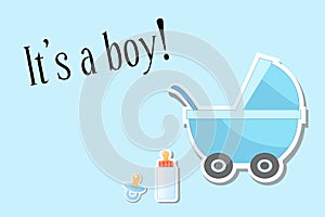 Blue stroller with a newborn baby, the words is a boy. Illustration, .