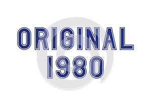 Blue and white original year 1980 text on white background