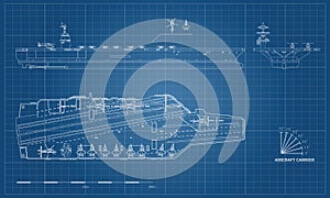 Blueprint of aircraft carrier. Military ship. Top, front and side view. Battleship model. Warship in outline style photo