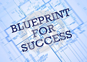 Blueprint for success