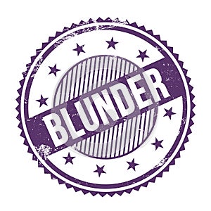 BLUNDER text written on purple indigo grungy round stamp