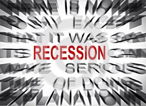 Blured text with focus on RECESSION