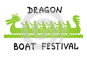 Boat with rowers. Green cartoon boat on a white background. Text - Dragon Boat Festival.