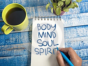 Body Mind Soul Spirit, Motivational Words Quotes Concept