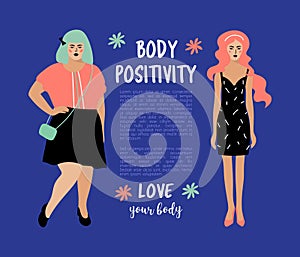 Body Positive card. Plus size woman and skinny girl on dark blue background, place for text. Bodypositive poster. Vector