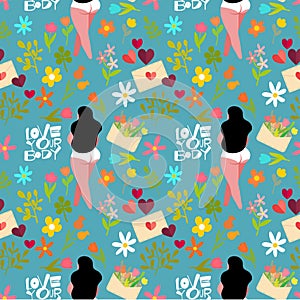 Body positive seamless pattern with bloom flowers and letter