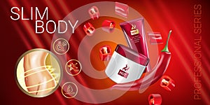 Body skin care series ads. Vector Illustration with chili pepper body slimming firming cream tube and container