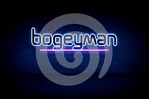 Bogeyman - blue neon announcement signboard