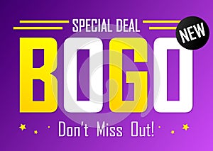 BOGO, Sale poster design template, buy 1 get 1 free, banner offer, spend up and save more, vector illustration