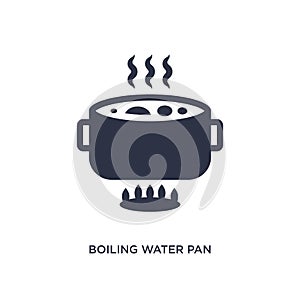 boiling water pan icon on white background. Simple element illustration from bistro and restaurant concept