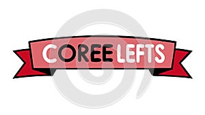 Bold Red Banner COREE LEFTS, Dynamic Text Ribbon Graphic, vector design Generative AI