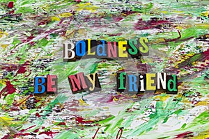 Boldness be my friend bold leadership action