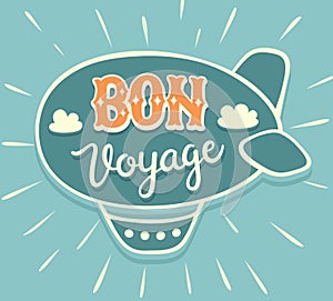 BON VOYAGE hand lettering with airship