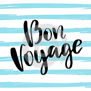 Bon Voyage poster with hand written lettering