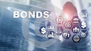 Bond Finance Banking Technology Business concept. Electronic Online Trade Market Network.