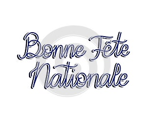 bonne fete nationale sentence