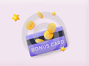 Bonus card, loyalty program, earn reward. 3D Web Vector Illustrations