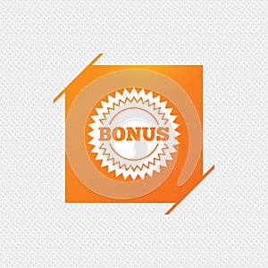 Bonus sign icon. Special offer star symbol.