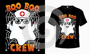 Boo Boo Crew - Happy Halloween t-shirt design. Boo Nurse t-shirt design for Halloween day.