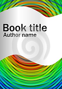 Book cover template with abstract rainbow circles and cambered paper strip for book, brochure, textbook title. photo