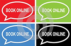 BOOK ONLINE text, on ellipse speech bubble sign.