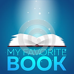 Book poster. Open book with mystic bright light on blue background. Vector illustration.