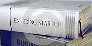 Book Title on the Spine - Entering Startup. 3D.