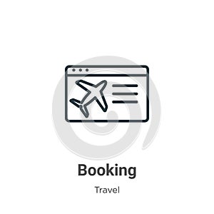 Booking outline vector icon. Thin line black booking icon, flat vector simple element illustration from editable travel concept
