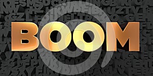 Boom - Gold text on black background - 3D rendered royalty free stock picture